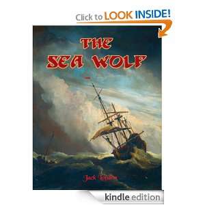 Sea Wolf (Carefully formatted by Timeless Classic Books) Jack London 