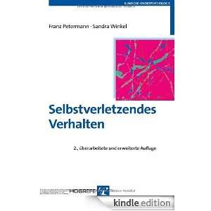 Selbstverletzendes Verhalten (German Edition) Franz Petermann, Sandra 