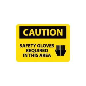   Safety Gloves Required In This Area Safety Sign