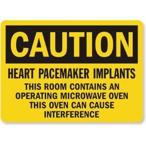  Caution Heart Pacemaker Implants This Room Contains An 