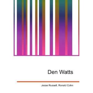 Den Watts [Paperback]