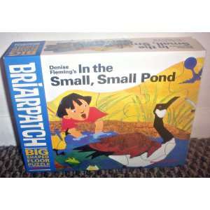 BRIARPATCH~DENISE FLEMINGS IN THE SMALL, SMALL POND~BIG 