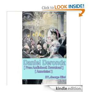 Daniel Deronda   [ Free Audiobook  ] [ Annotated ] George 