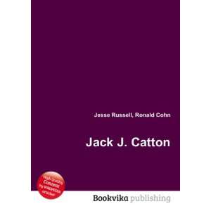 Jack J. Catton Ronald Cohn Jesse Russell Books