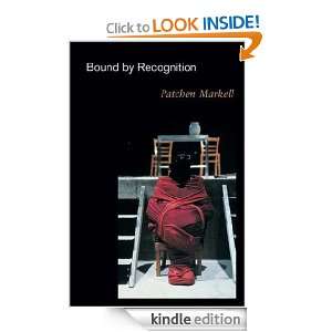 Bound by Recognition Patchen Markell  Kindle Store