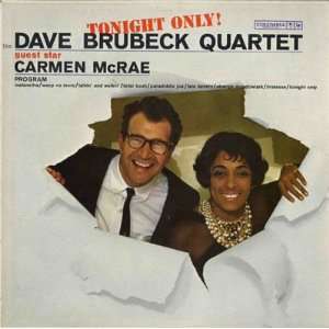  Tonight Only Dave / Carmen McRae Brubeck Music