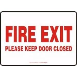  FIRE EXIT PLEASE KEEP DOOR CLOSED Sign   7 x 10 Aluma 