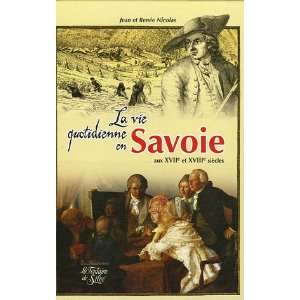  la vie quotidienne en Savoie au XVII et XVIII siècles 