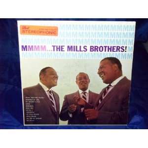  mmmmmm the Mills Brothers The Mills Brothers Music