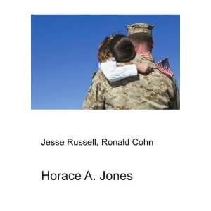  Horace A. Jones Ronald Cohn Jesse Russell Books
