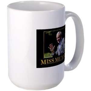  Miss Me Yet Billboard Republican Large Mug by  