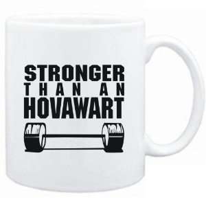    Mug White  STRONGER THAN A Hovawart  Dogs