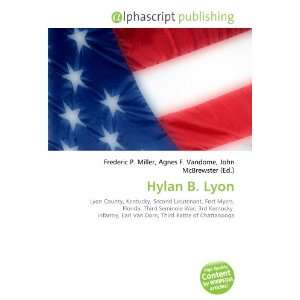  Hylan B. Lyon (9786132855077) Books