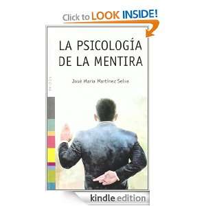 La psicología de la mentira (Psicologia Hoy) (Spanish Edition 