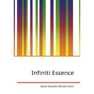  Infiniti Essence Ronald Cohn Jesse Russell Books