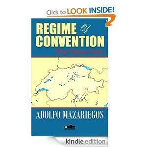    The Swiss Case Adolfo Mazariegos  Kindle Store