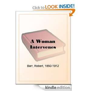 Woman Intervenes Robert Barr  Kindle Store