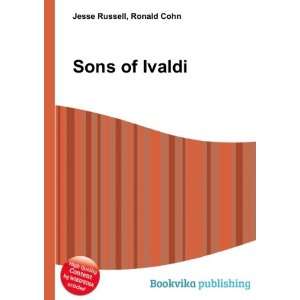  Sons of Ivaldi Ronald Cohn Jesse Russell Books