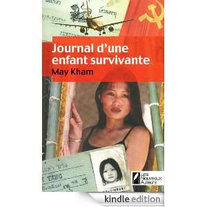 Journal dune enfant survivante (French Edition) May Kham  