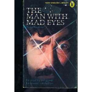  The Man with Mad Eyes Books