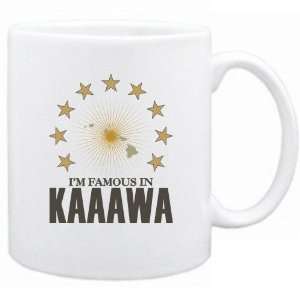  New  I Am Famous In Kaaawa  Hawaii Mug Usa City