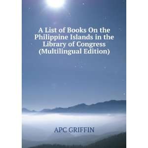  A List of Books (With References to Periodicals) On the 