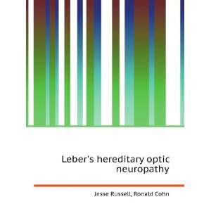  Lebers hereditary optic neuropathy Ronald Cohn Jesse 