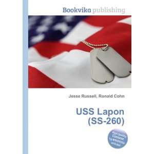  USS Lapon (SS 260) Ronald Cohn Jesse Russell Books