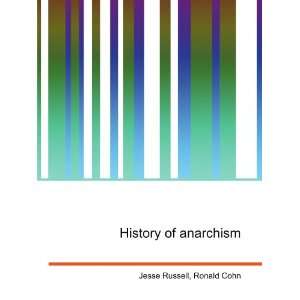  History of anarchism Ronald Cohn Jesse Russell Books