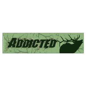  Addicted to elk (Bumper Sticker) 