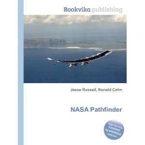  NASA Pathfinder Ronald Cohn Jesse Russell Books