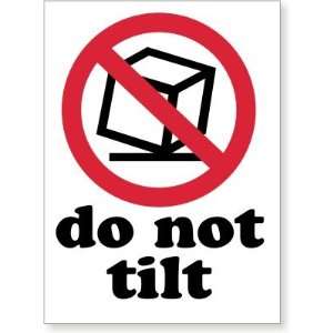  Do Not Tilt Coated Paper Label, 3 x 4