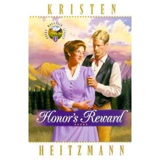 Honors Reward (Rocky Mountain Legacy #5) (No 5) by Kristen Heitzmann 