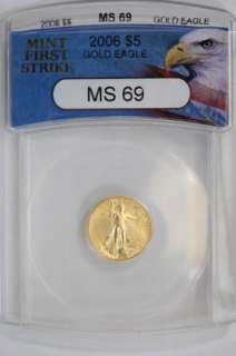 2006 US Mint $5 Dollar Gold Eagle Coin ANACS MS69  