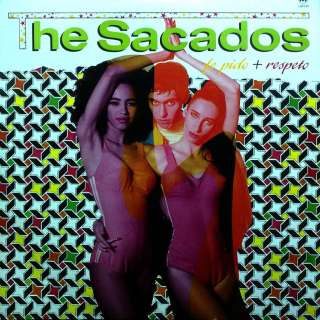 THE SACADOS TE PIDO + RESPETO LP 12 RARE 1991 MEXICO NEW  