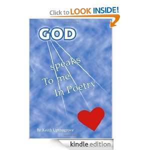 God Speaks to me in Poetry Keith Upthagrove  Kindle Store