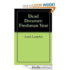 Dead Dreamer To Dream Is To Die Sarah Lampkin  Kindle 