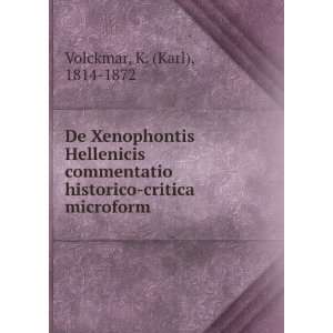  De Xenophontis Hellenicis commentatio historico critica 