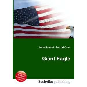  Giant Eagle Ronald Cohn Jesse Russell Books