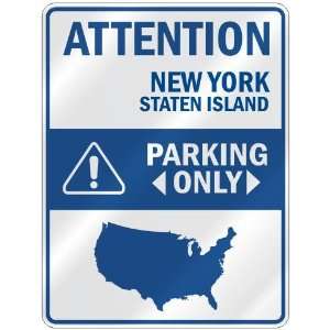   STATEN ISLAND PARKING ONLY  PARKING SIGN USA CITY NEW YORK Home