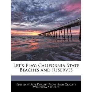  Lets Play California State Beaches and Reserves 