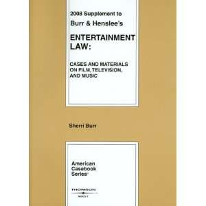  Entertainment Law, Cases and Materials on Film, Television 