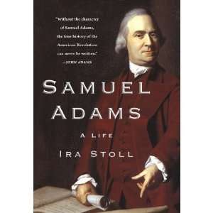  Samuel Adams A Life (Hardcover) Book