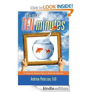 The Next Ten Minutes Andrew Peterson  Kindle Store
