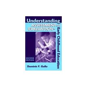   Evaluation in Early Childhood Education 2ND EDITION Domnc Gulo Books