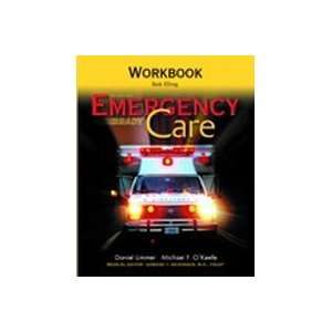  Emergency Care WORKBOOK 10th E