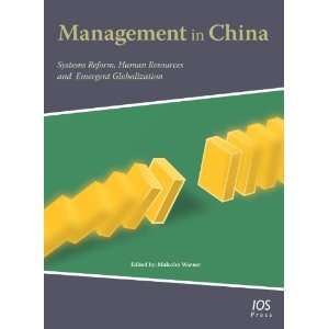 com Management in China Systems Reform, Human Resources and Emergent 