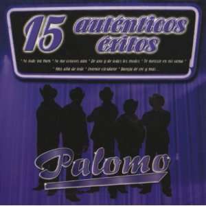  15 Autenticos Exitos Palomo Music