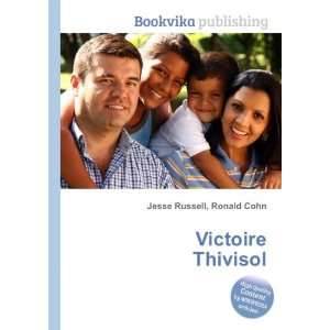  Victoire Thivisol Ronald Cohn Jesse Russell Books
