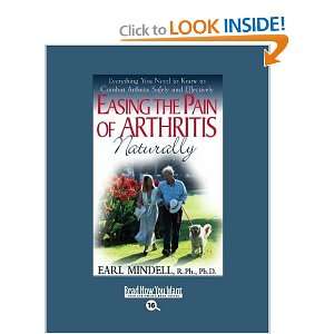  Easing the Pain of Arthritis Naturally (EasyRead Large 